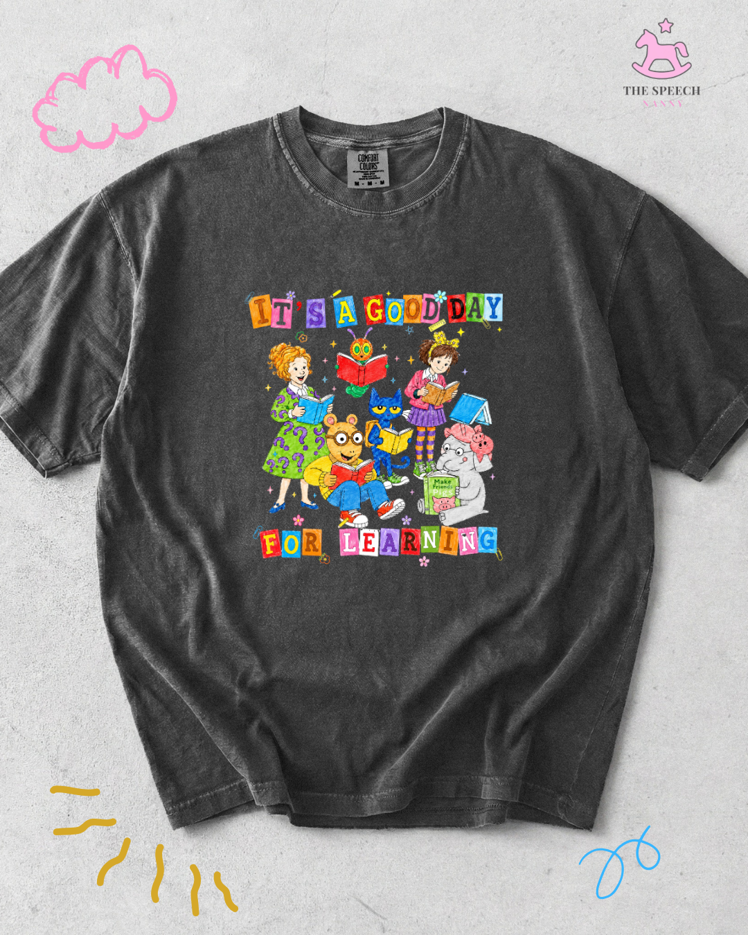 It's A Good Day For Learning T-Shirt - Pepper